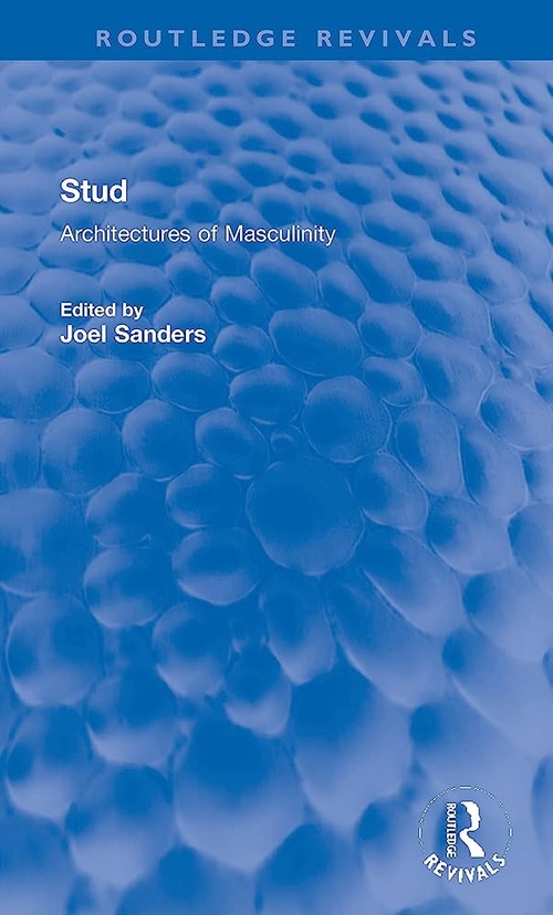 Stud: Architectures of Masculinity cover