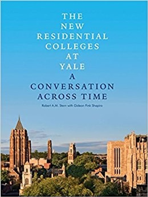 The New Residential Colleges at Yale