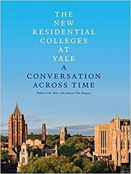 The New Residential Colleges at Yale